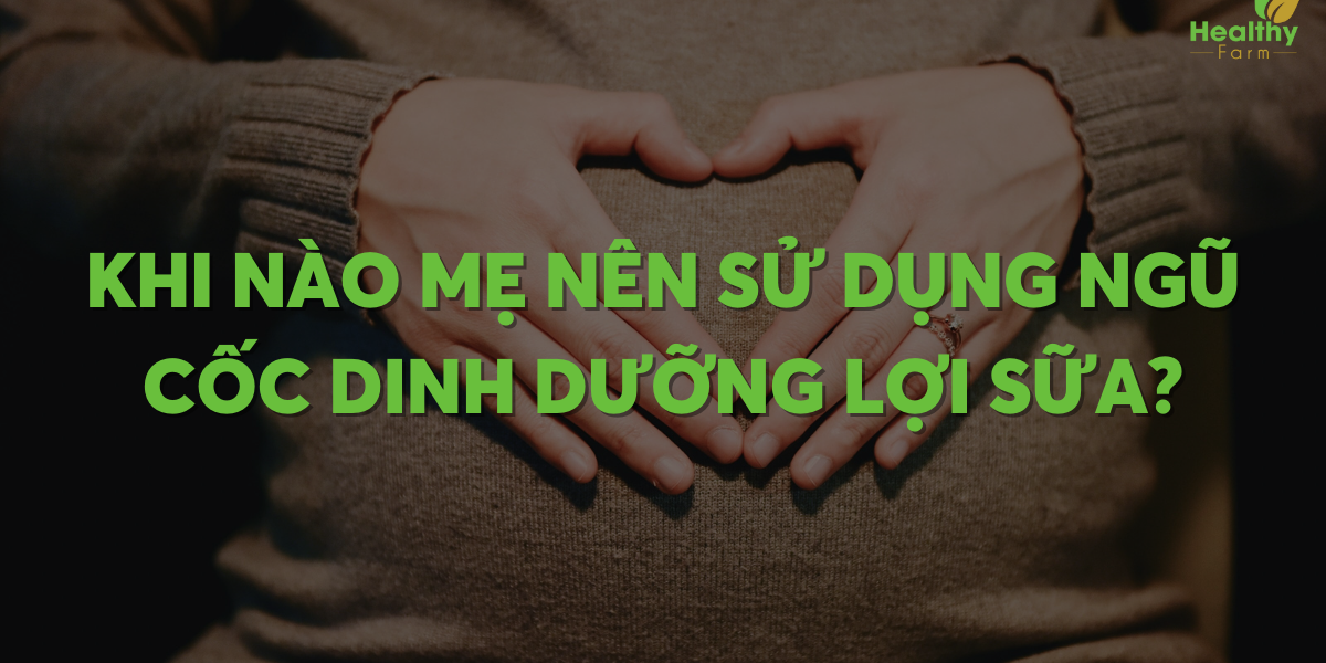 khi-nao-me-nen-dung-ngu-coc-loi-sua khi-nao-me-nen-dung-ngu-coc-loi-sua