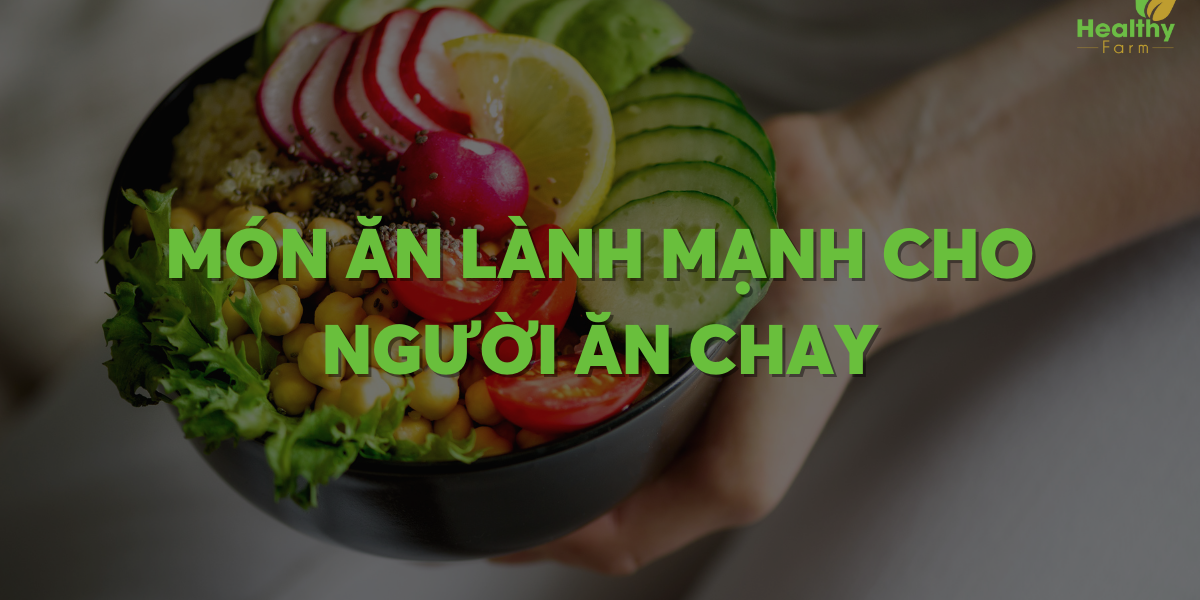 mon-an-lanh-manh-cho-nguoi-an-chay