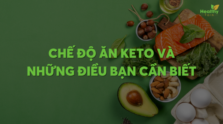 che-do-an-keto-va-nhung-dieu-ban-can-biet