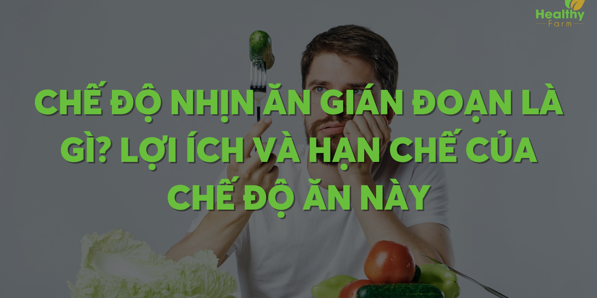 che-do-nhin-an-gian-doan