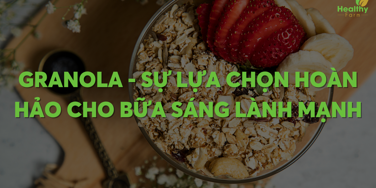 granola-cho-bua-sang-lanh-manh granola-cho-bua-sang-lanh-manh