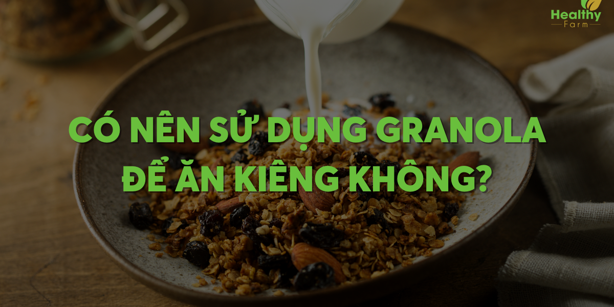 su-dung-granola-de-an-kieng