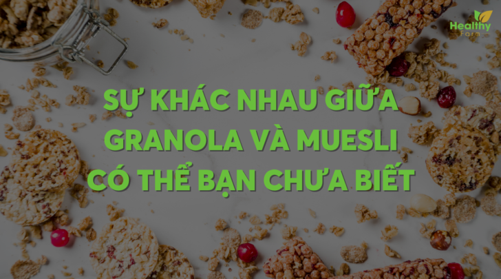 su-khac-nhau-giua-granola-va-muesli